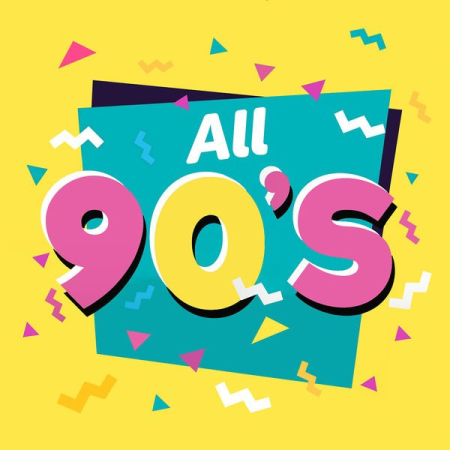 Various Artists - All 90s (Nothing but 90s Tunes) (2020)