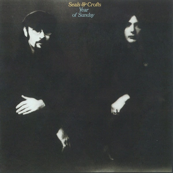 Download Seals & Crofts Year of Sunday (1971 Pop) [Flac 1644