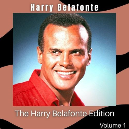 Harry Belafonte   The Harry Belafonte Edition (Volume 1) (2021)