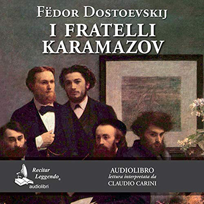 Fëdor Dostoevskij - I fratelli Karamazov (2020) (mp3 - 128 kbps)
