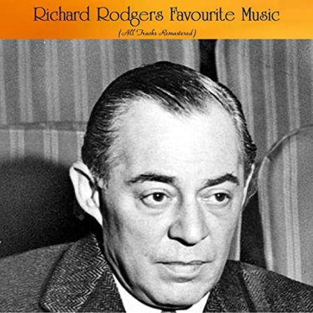 VA   Richard Rodgers Favourite Music (All Tracks Remastered) (2022)