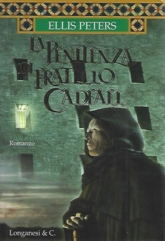 Ellis Peters - La penitenza di Fratello Cadfael (2004)