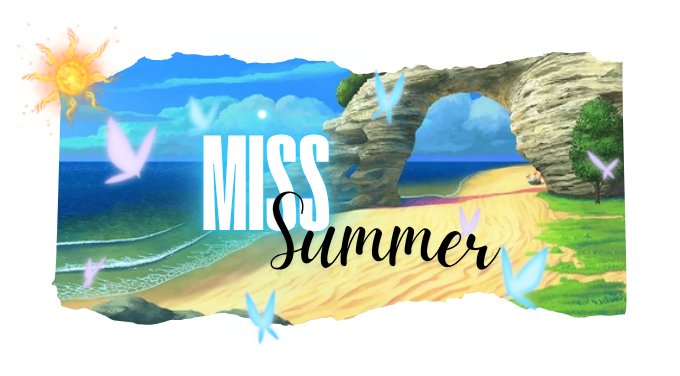 https://i.postimg.cc/SsZ8g5fW/Miss-Summer-Header.png