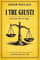 Edgar Wallace – I tre giusti. Giustizia oltre la legge (2026)