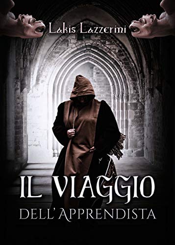 Lakis Lazzerini – Il viaggio dell’Apprendista (2021)
