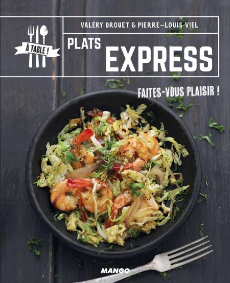 Plats-express-Valery-Drouet.jpg