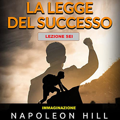 Napoleon Hill - Immaginazione (2022) (mp3 - 128 kbps)
