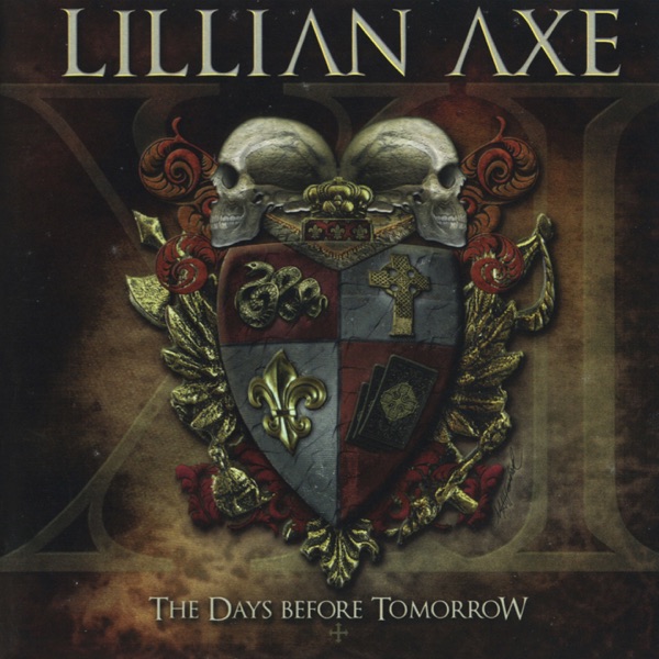 [Image: Lillian-Axe-The-Days-Before-Tomorrow-2012.jpg]