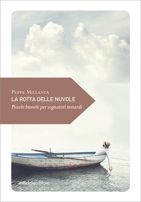 Peppe Millanta - La rotta delle nuvole (2020)