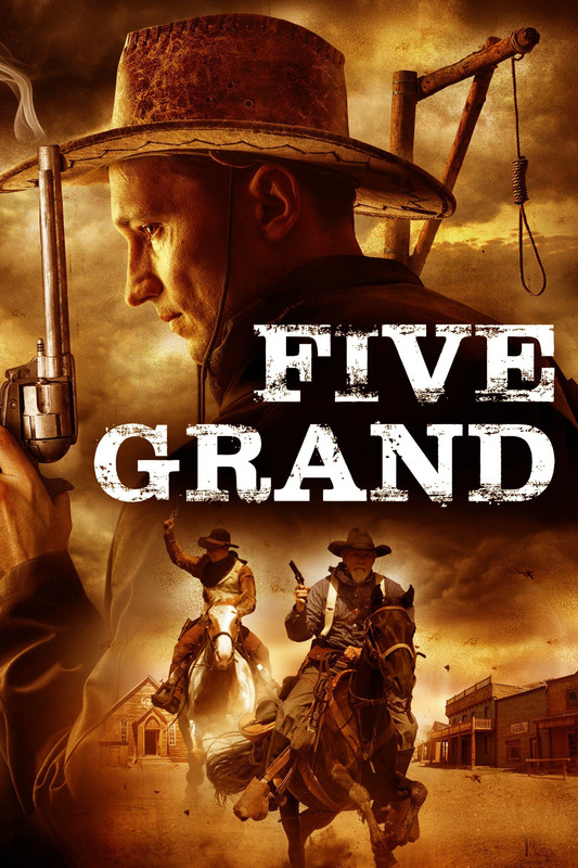  Five Grand (2016) 720p HDRip ORG. [Dual Audio] [Hindi or English] x264 ESubs [750MB] Full Movie Download