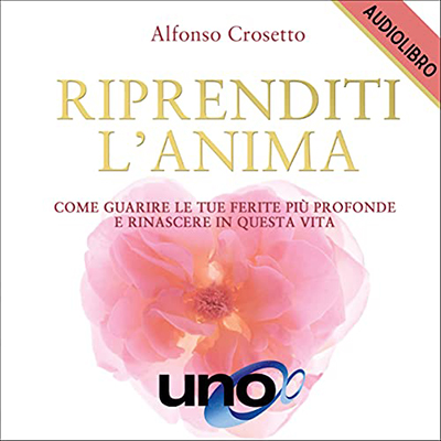 Alfonso Crosetto - Riprenditi L'Anima (2021) (mp3 - 128 kbps)