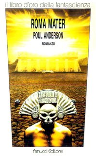 Poul Anderson - Roma mater (1991)