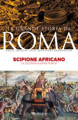 Giovanni Brizzi – Scipione Africano (2023)