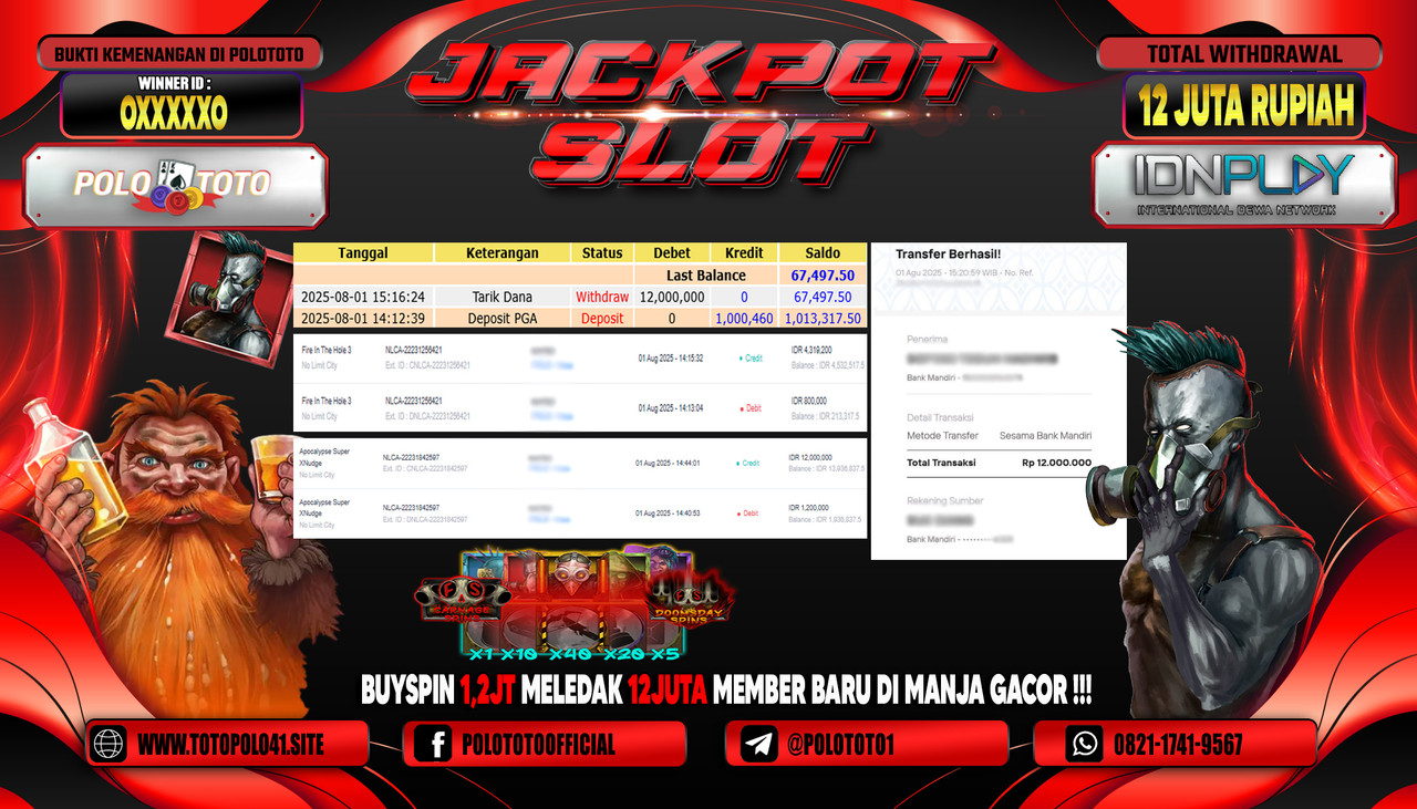 POLOTOTO JACKPOT SLOT FIRE IN THE HOLE 3 Rp.12.000.000,-LUNAS
