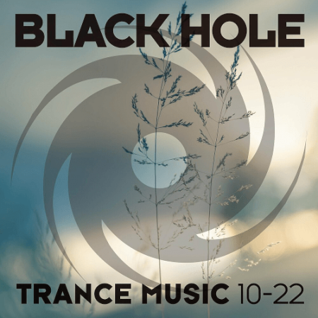 VA - Black Hole Trance Music 10-22 (2022)