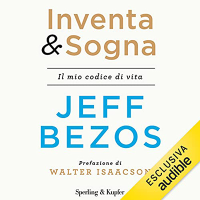 Jeff Bezos - Inventa & sogna (2021) (mp3 - 128 kbps)