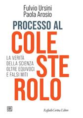 Fulvio Ursini, Paola Arosio – Processo al colesterolo (2026)