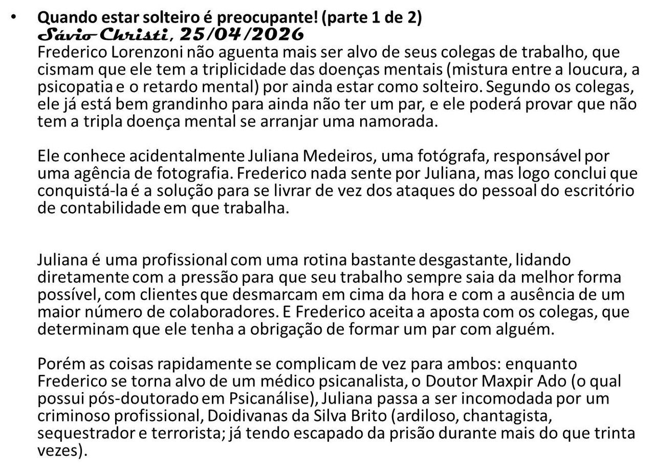 02 Quando estar solteiro é preocupante (parte 1 de 2)