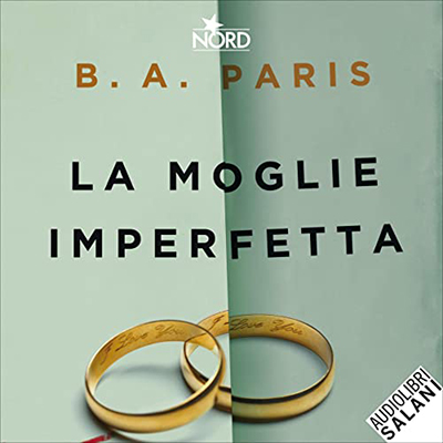 B.A. Paris - La moglie imperfetta (2023) (mp3 - 128 kbps)