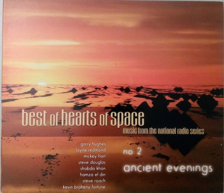 VA   Best Of Hearts Of Space No. 2   Ancient Evenings (2009) (FLAC)