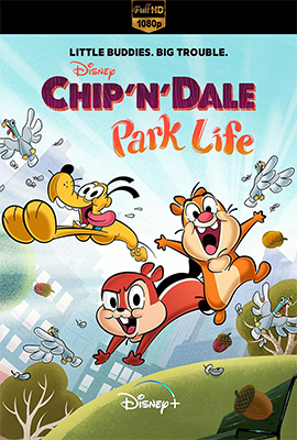 Cip e Ciop: Al parco - Stagione 1/2 (2021/2023) [Completa] DLMux 1080p E-AC3+AC3 ITA