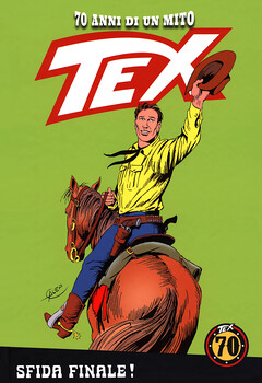Tex 70 anni di un mito 150 - Sfida finale! (2020)