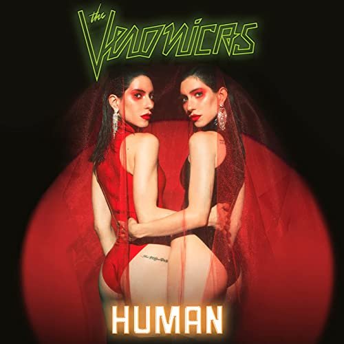 The Veronicas - HUMAN (2021) Mp3 320kbps [PMEDIA] ⭐️