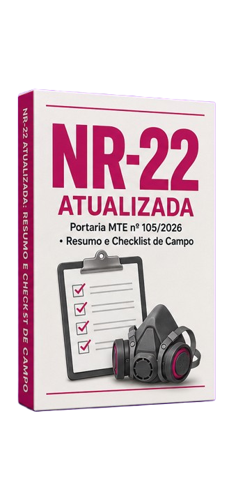 Bônus 3, NR-22 Atualizada com resumo e checklist de campo