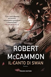 Robert R. McCammon - Il canto di Swan (2022)