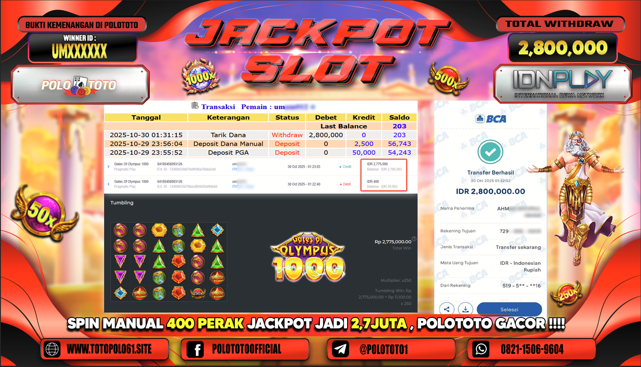 POLOTOTO JACKPOT SLOT GATES OF OLYMPUS 1000 Rp.2.800.000,- LUNAS