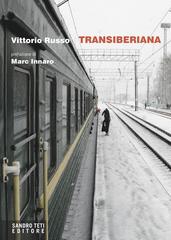 Vittorio Russo – Transiberiana (2018)