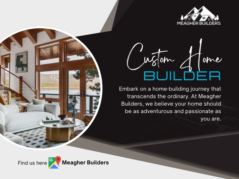Custom Home Builder