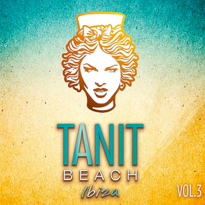 ff11ceb8 095c 433f af96 15575c62c632 - VA - Tanit Beach Ibiza Vol. 3 (2019)
