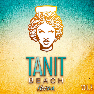 VA - Tanit Beach Ibiza Vol. 3 (2019)