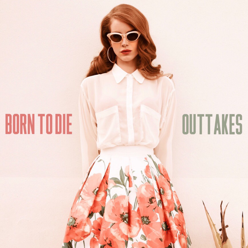 BORN-TO-DIE-OUTTAKES.jpg