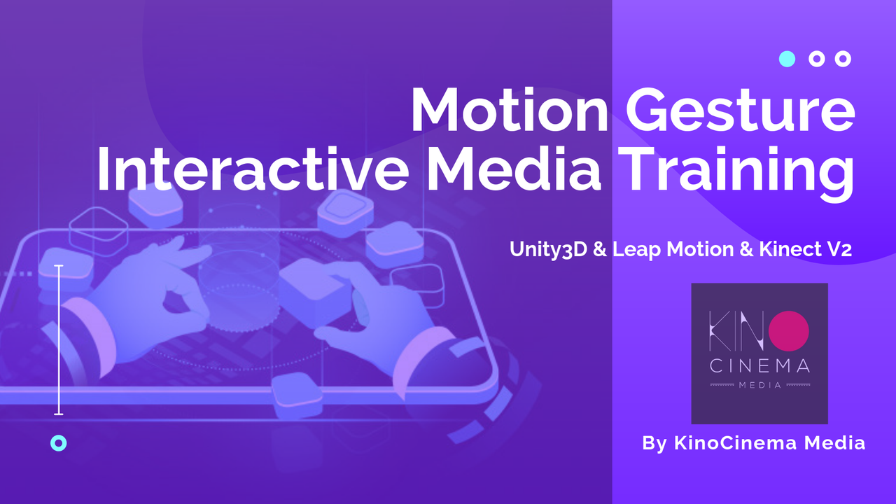 Motion Gesture Interactive Media Training