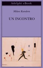 Milan Kundera – Un incontro (2022)