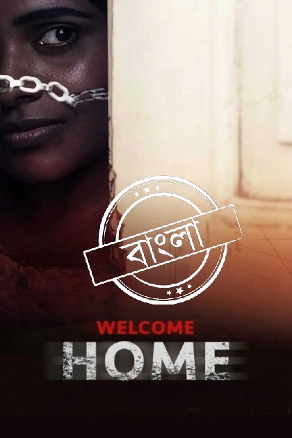 Welcome Home (2020) Bengali Dubbed ORG