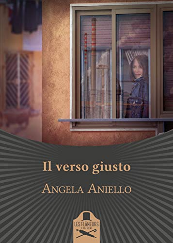 Angela Aniello – Il verso giusto (2021)