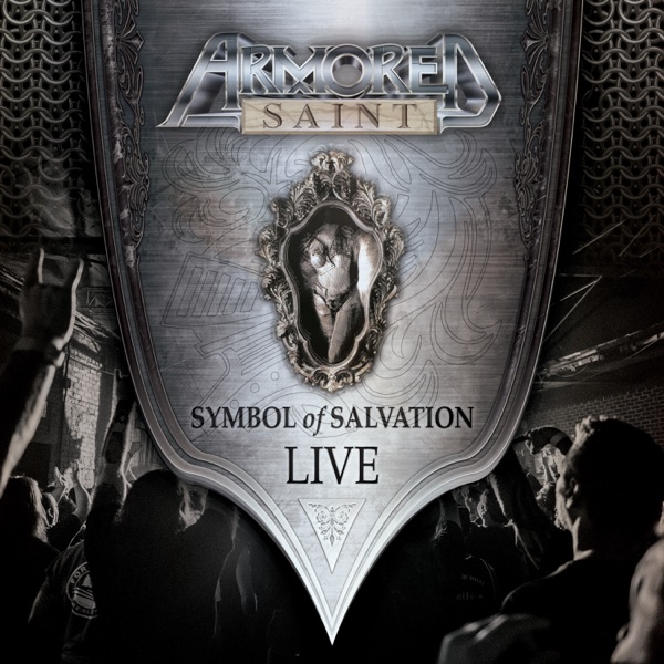 [Image: Armored-Saint-Symbol-Of-Salvation-Live-2...z-FLAC.jpg]