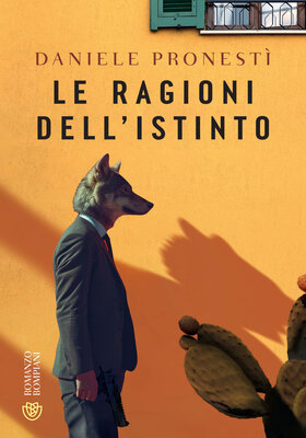 Daniele Pronestì - Le ragioni dell'istinto (2025)