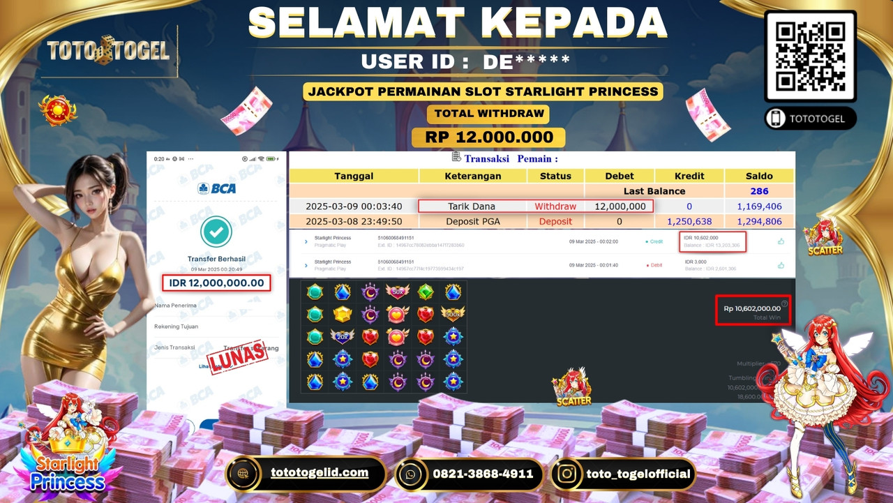 Bukti Pembayaran Jackpot  Permainan Slot Starlight Princess  ID:DE***** LUNAS