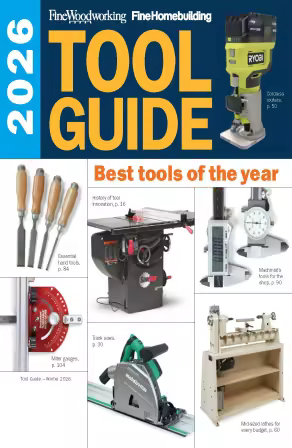 Fine Woodworking - Tool Guide, Winter 2026