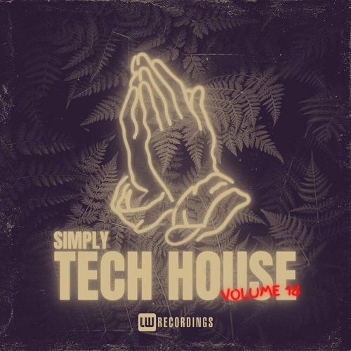 Simply Tech House Vol. 18 (2024)