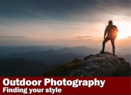 Outdoor Photography – Finding Your Style