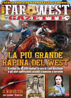 Far West Gazette – Maggio/Luglio 2021