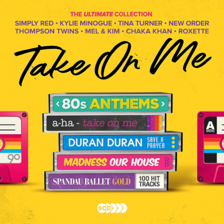 VA   Take On Me 80s Anthems: The Ultimate Collection (5CD, 2019) Mp3