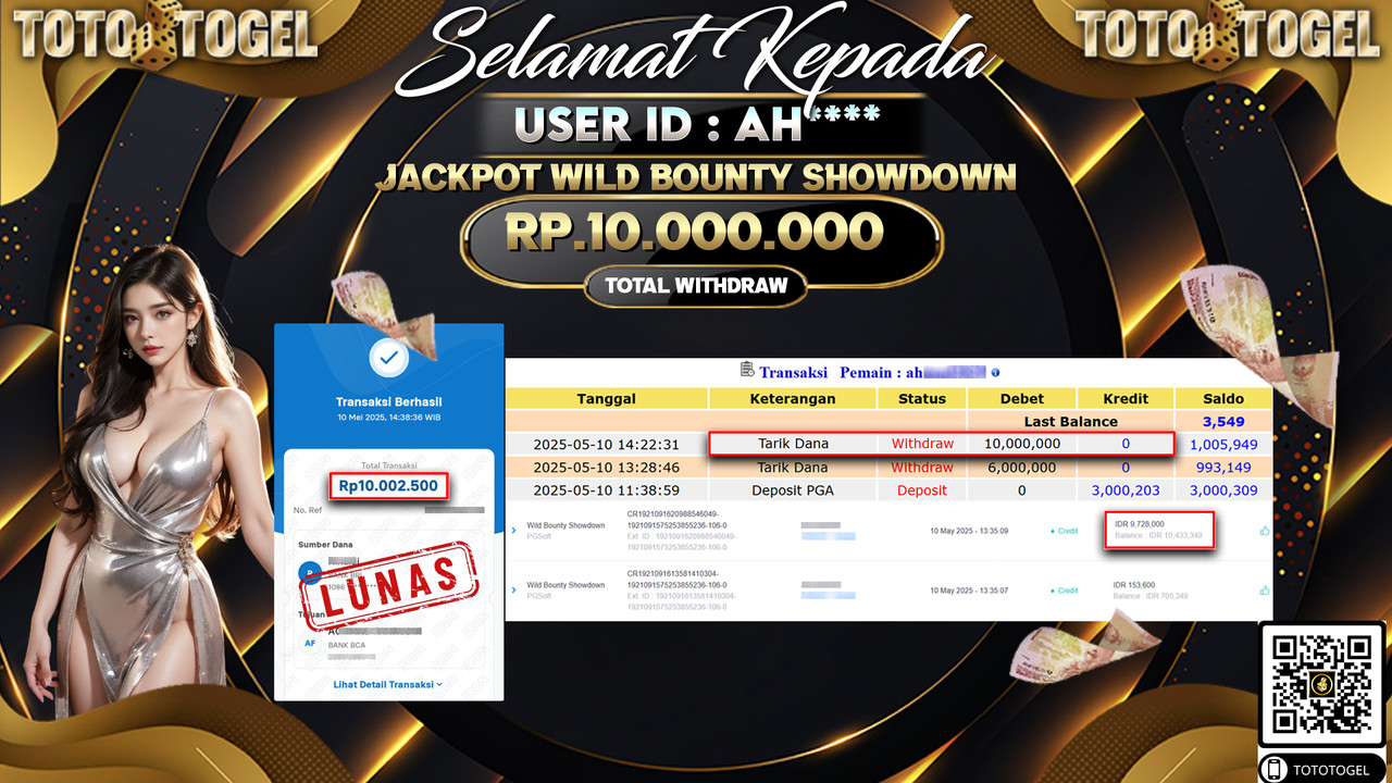 Bukti Pembayaran Jackpot  Permainan Slot Wild Bounty Showdown ID:AH***** LUNAS