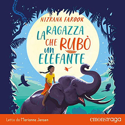 Nizrana Farook - La ragazza che rubò un elefante (2022) (mp3 - 128 kbps)