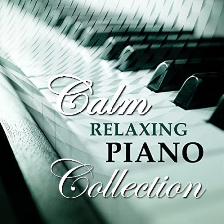 VA   Calm Relaxing Piano: Collection (2020)
